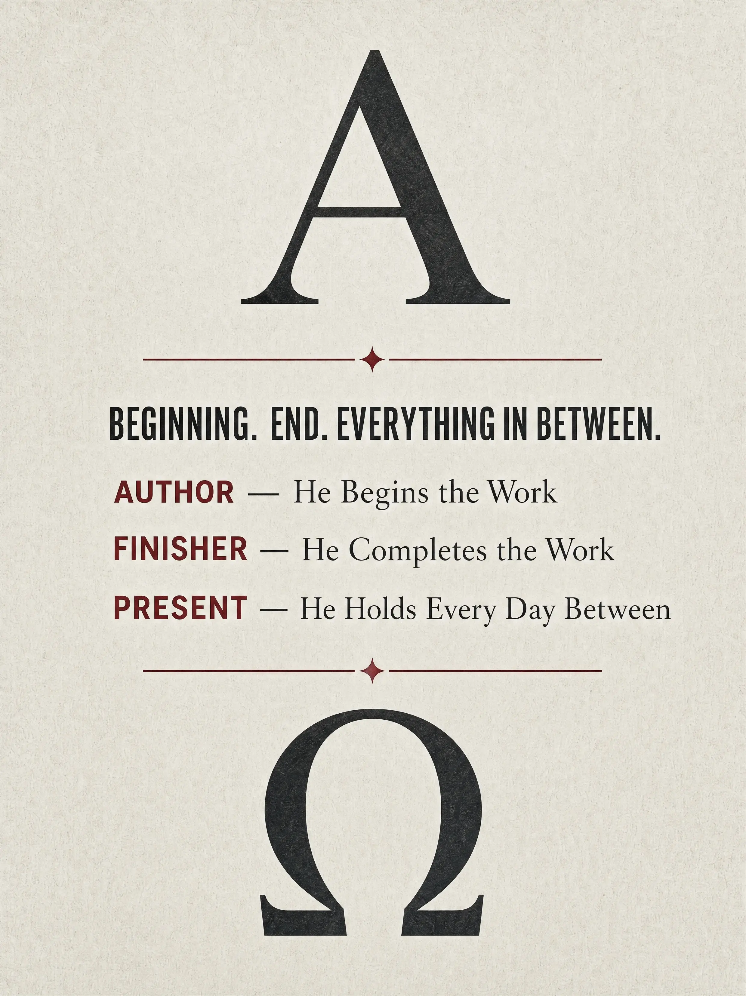 Editorial infographic of the Greek Alpha and Omega with the claim Beginning, End, and Everything Between — alpha and omega meaning for christians