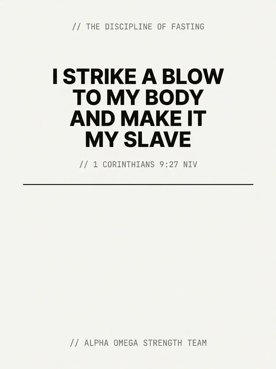 Editorial infographic reading I strike a blow to my body and make it my slave, cited 1 Corinthians 9:27 NIV - training while fasting